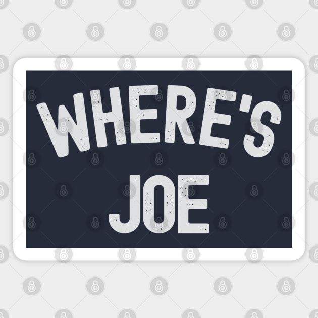 Where's Joe Magnet by Etopix